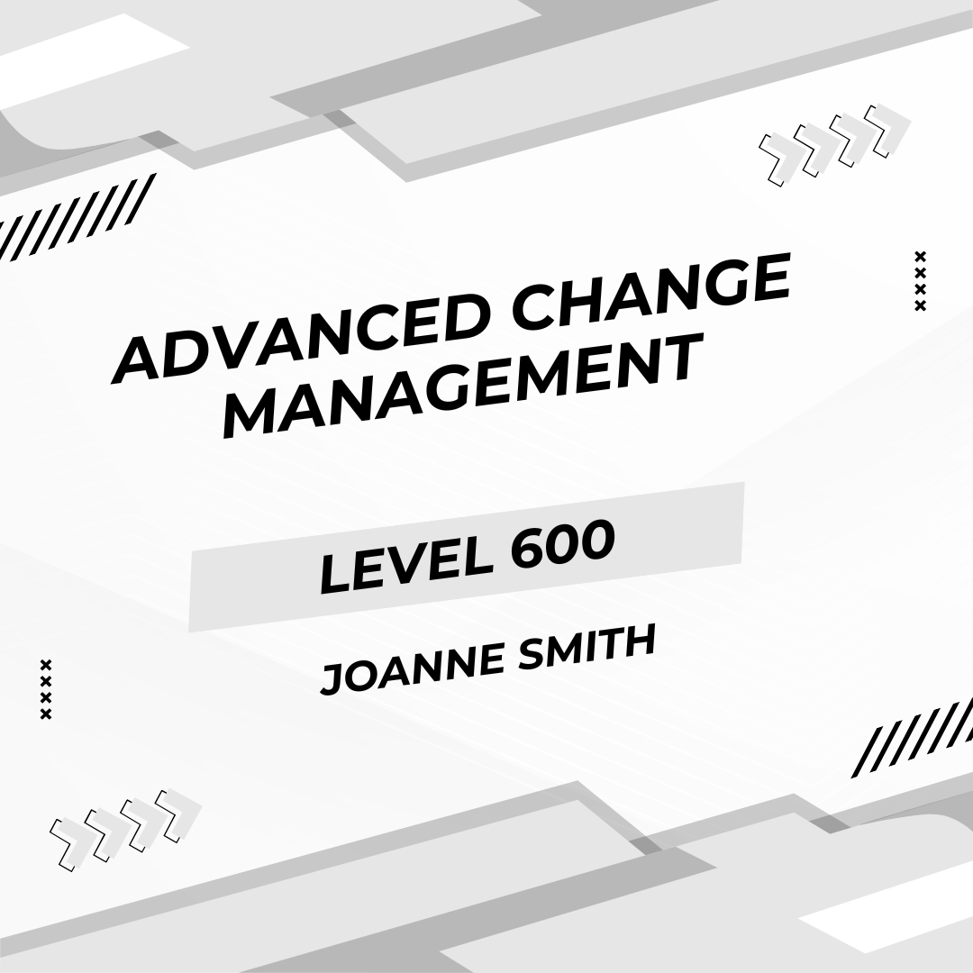 Advanced Change Management - CPA Edition